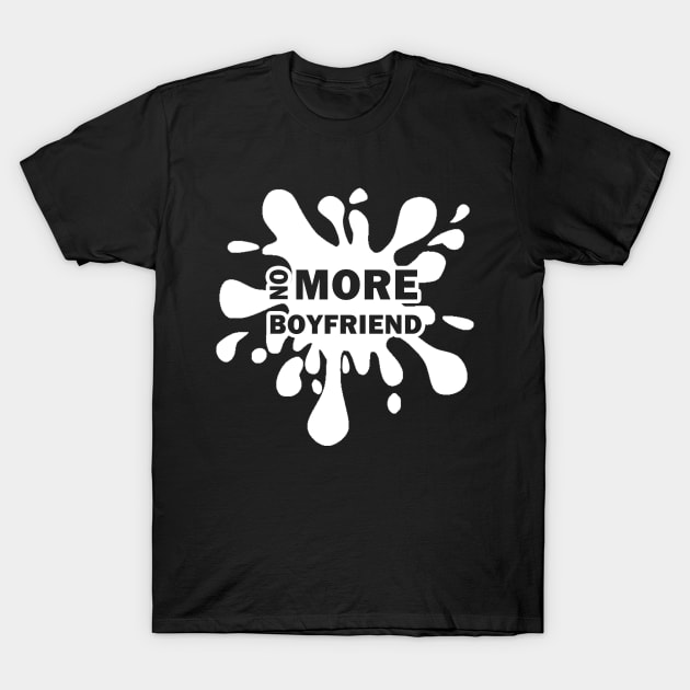 No More Boyfriend halle berry T-Shirt by Javacustoms